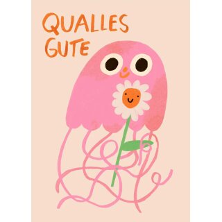 Slinga Illustration Postkarte Din A6 "Qualles Gute"